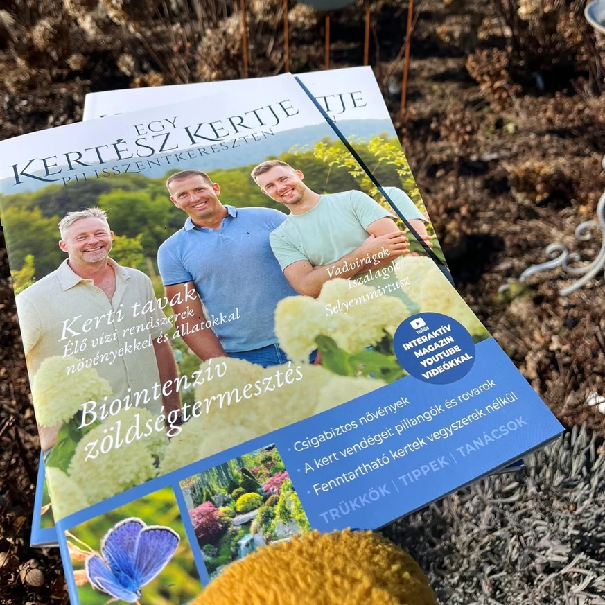 Egy kertész kertje kertmagazin 4. rész.
